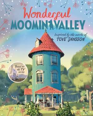 Wonderful Moominvalley de Amanda Li