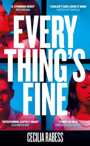 Everything's Fine de Cecilia Rabess