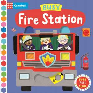 Busy Fire Station de Campbell Books