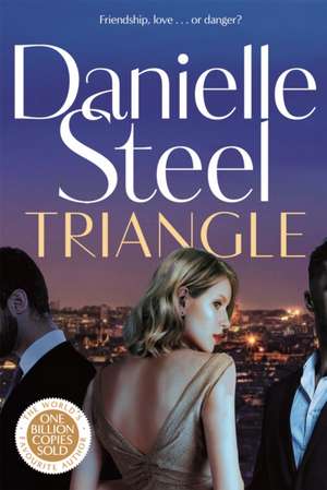Steel, D: Triangle de Danielle Steel