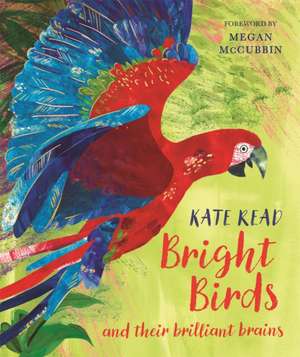 Bright Birds de Kate Read