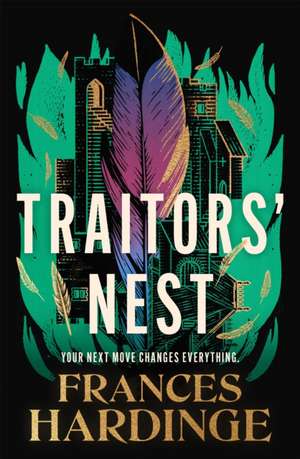 Traitors' Nest de Frances Hardinge
