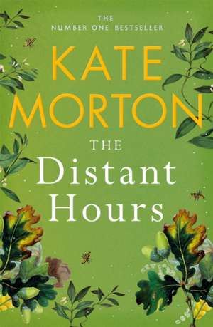 The Distant Hours de Kate Morton