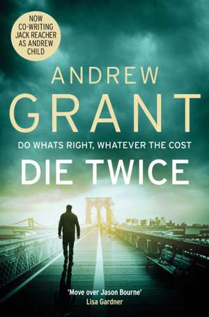 Die Twice de Andrew Grant