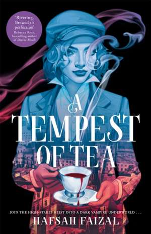 A Tempest of Tea de Hafsah Faizal