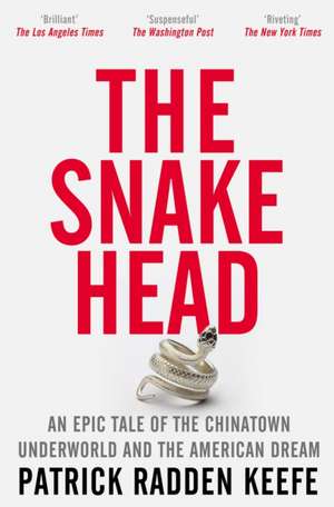 The Snakehead de Patrick Radden Keefe