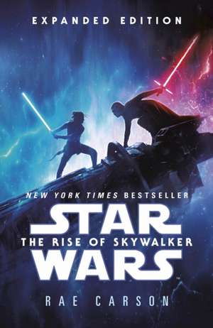 Star Wars: Rise of Skywalker (Expanded Edition) de Rae Carson