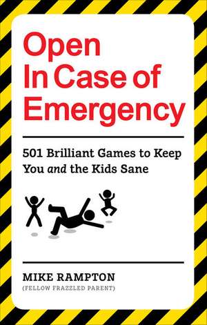 Open In Case of Emergency de Mike Rampton