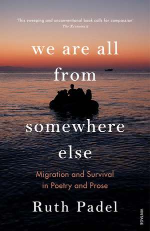 We Are All From Somewhere Else de Ruth Padel