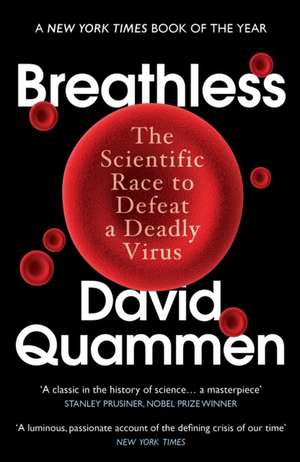 Breathless de David Quammen