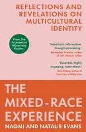 The Mixed-Race Experience de Natalie Evans