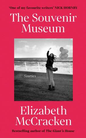 The Souvenir Museum de Elizabeth Mccracken