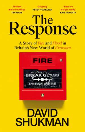 The Response de David Shukman