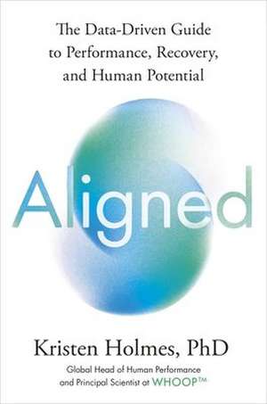 Aligned de Kristen Holmes