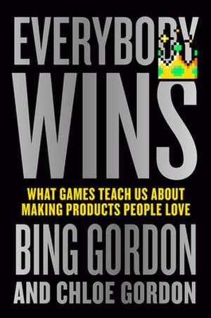 Everybody Wins de Bing Gordon