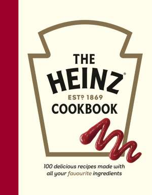 H. J. Heinz Foods UK Limited: Heinz Cookbook