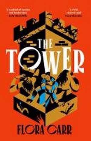 The Tower de Flora Carr