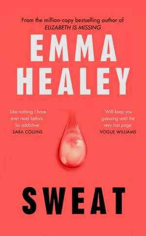 Sweat de Emma Healey