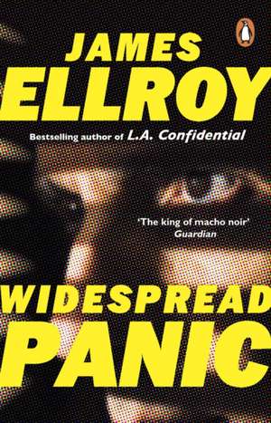 Widespread Panic de James Ellroy