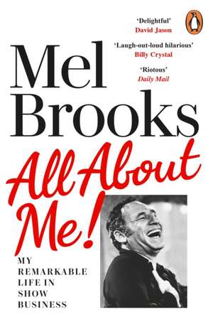 All About Me! de Mel Brooks