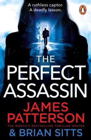 The Perfect Assassin de James Patterson