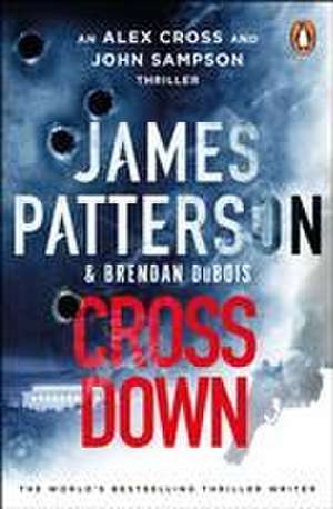 Cross Down de James Patterson