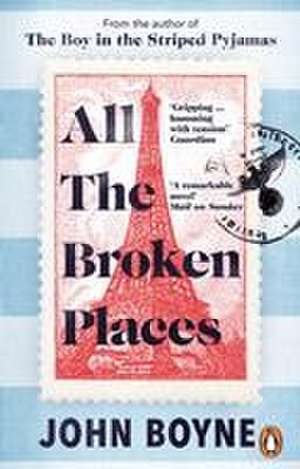 All The Broken Places de John Boyne