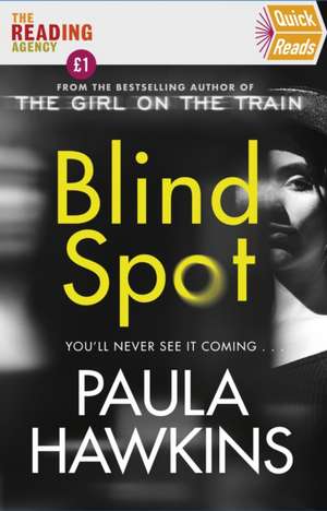 Blind Spot de Paula Hawkins