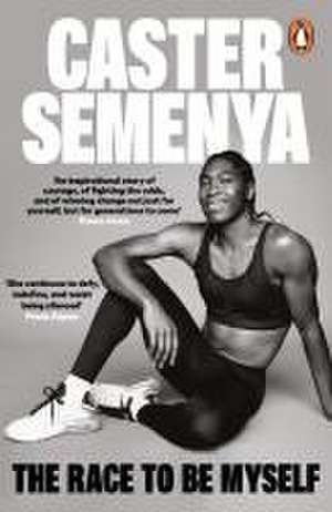 The Race To Be Myself de Caster Semenya