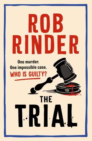 The Trial de Rob Rinder