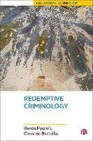 Redemptive Criminology de Aaron Pycroft