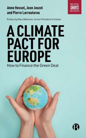 A Climate Pact for Europe – How to Finance the Gre en Deal de A Hessel