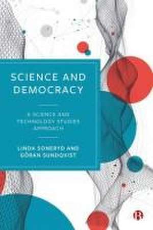 Science and Democracy de Linda Soneryd