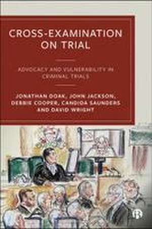 Cross-Examination on Trial de Jonathan Doak