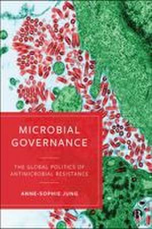 Microbial Governance de Anne-Sophie Jung