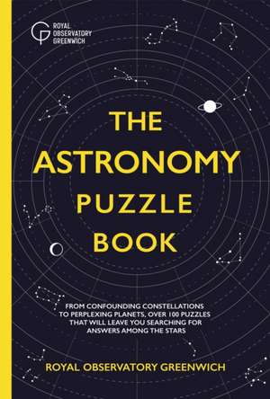 The Astronomy Puzzle Book de The Royal Observatory