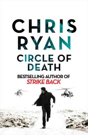 Circle of Death de Chris Ryan