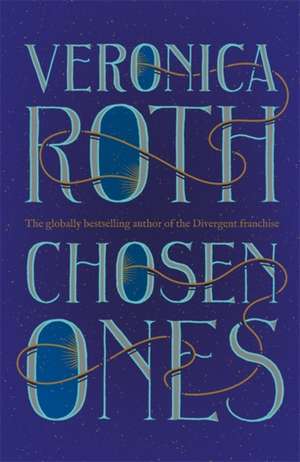 Chosen Ones de Veronica Roth