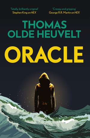 Heuvelt, T: Oracle de Thomas Olde Heuvelt