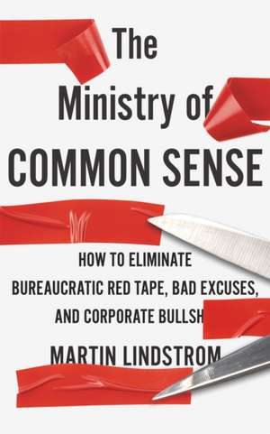 Company, M: Ministry of Common Sense de Martin Lindstrom Company