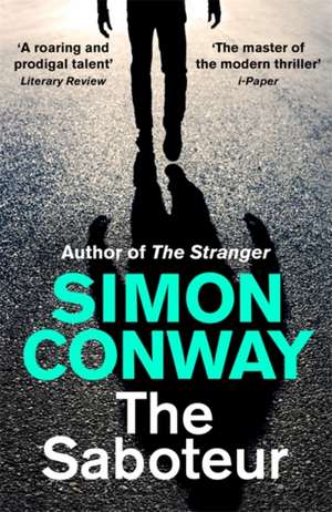 The Saboteur de Simon Conway