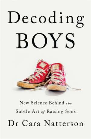 Decoding Boys de Cara Natterson