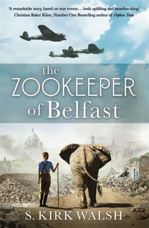 The Zookeeper of Belfast de S. Kirk Walsh