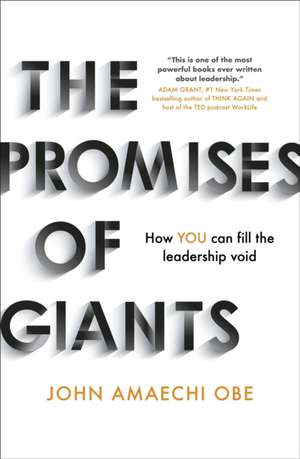 The Promises of Giants de John Amaechi