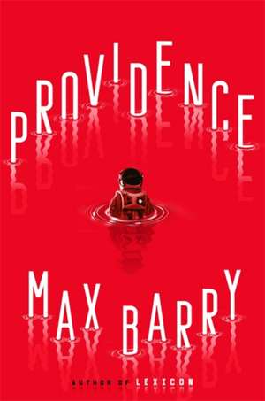 Providence de Max Barry