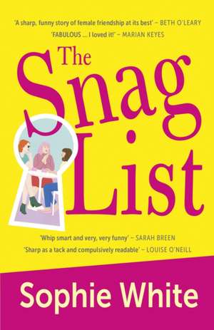 White, S: Snag List de Sophie White