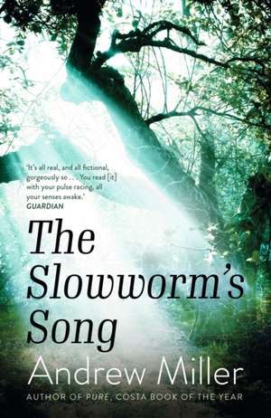 Miller, A: Slowworm's Song de Andrew Miller