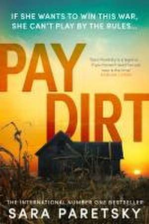 Pay Dirt de Sara Paretsky