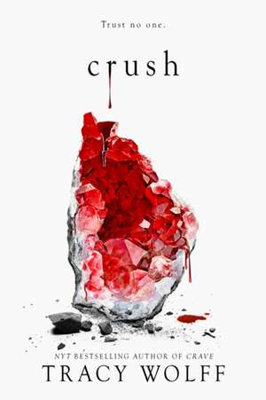 Crush de Tracy Wolff