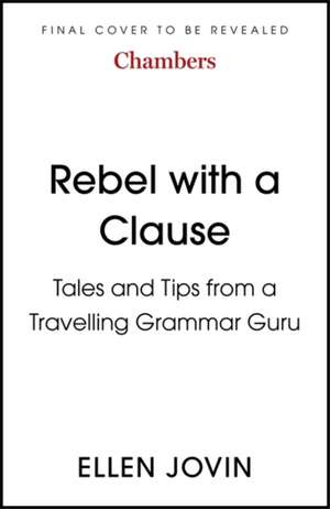 Rebel with a Clause de Ellen Jovin